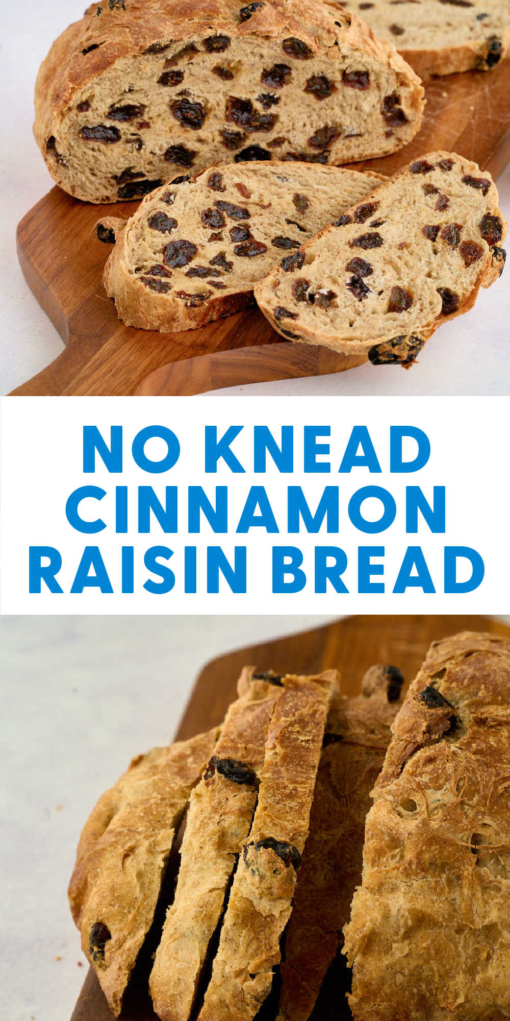 Easy No-Knead Cinnamon Raisin Bread