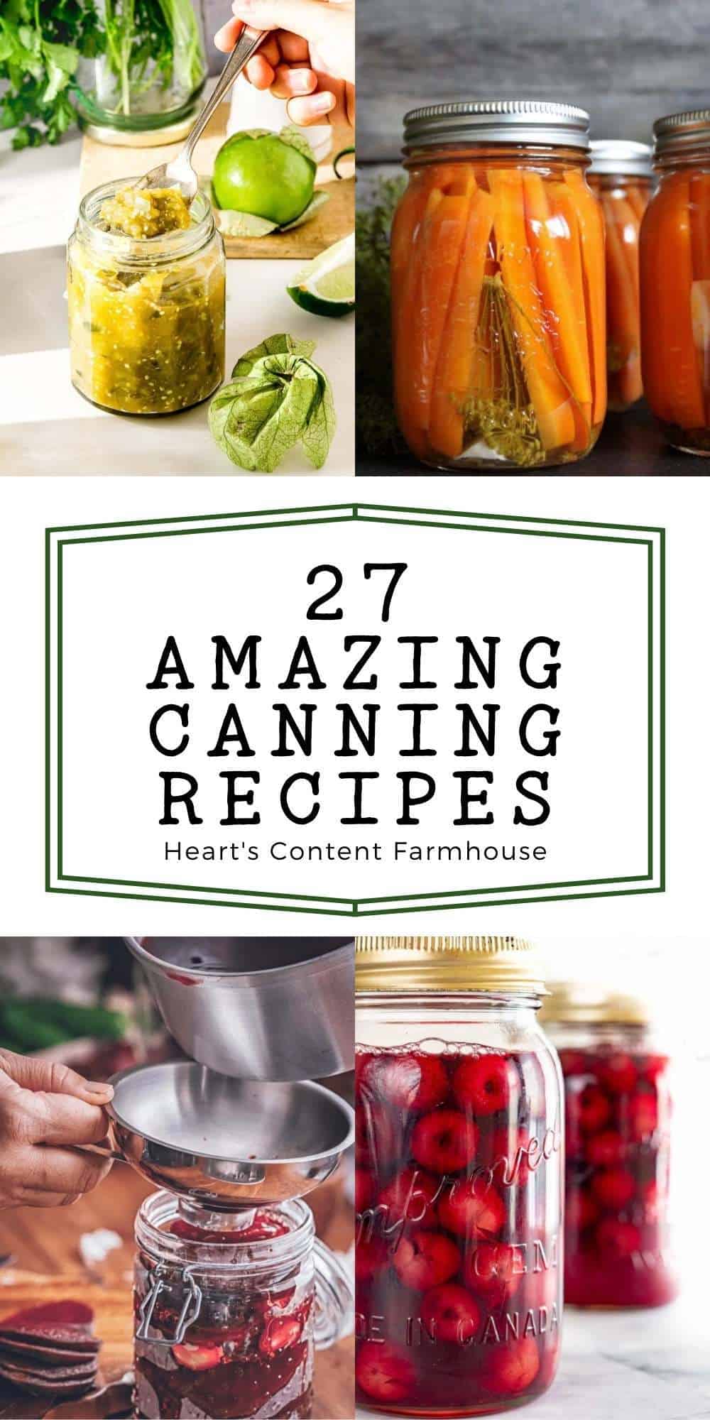 27 {Beginner Friendly!} Canning Recipes You\'ll Actually Eat