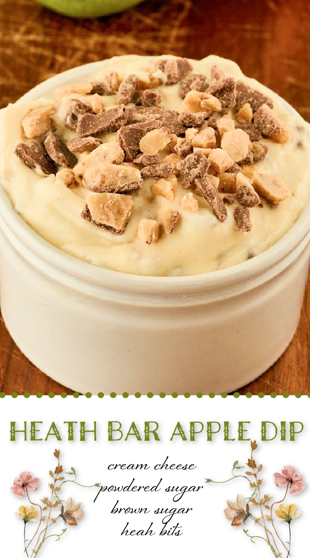 Easy Cream Cheese Fruit Dip with Toffee Bar
