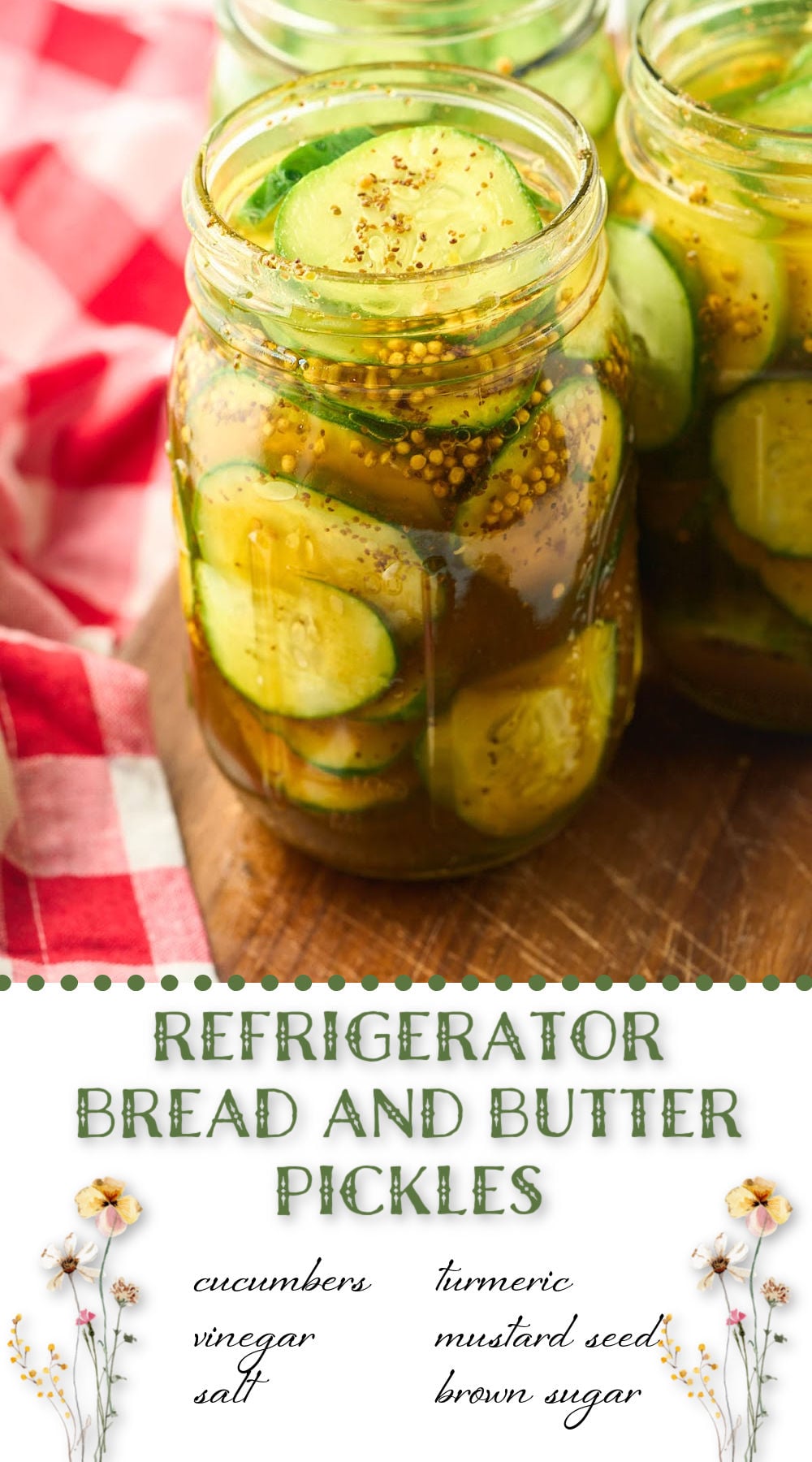 How to Make Refrigerator Bread and Butter Pickles: An Easy DIY Guide