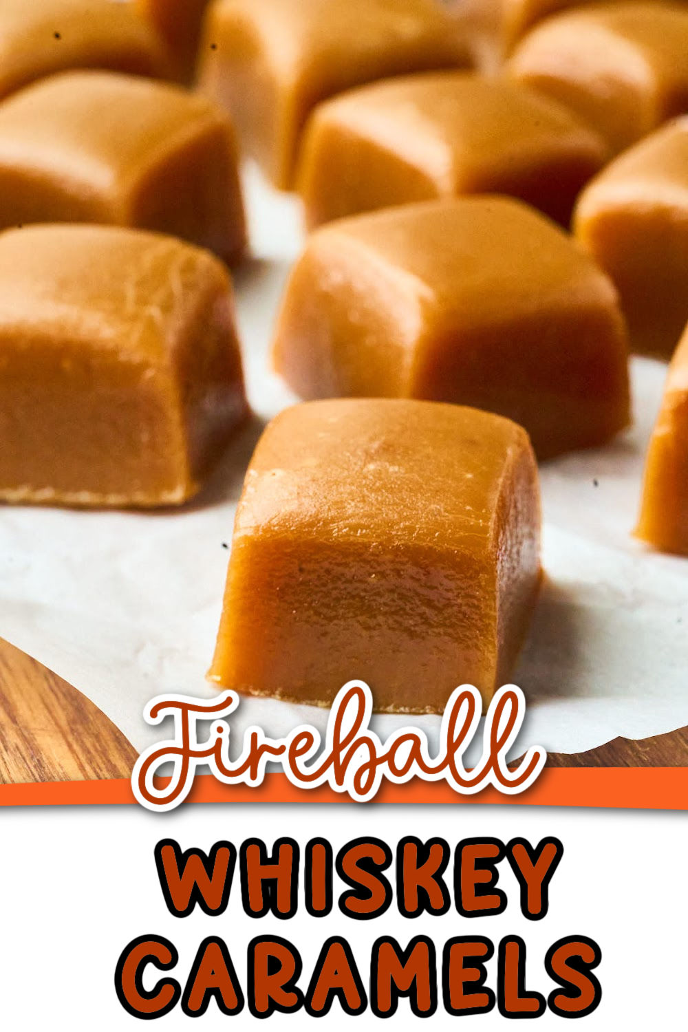 Homemade Fireball Whiskey Caramels